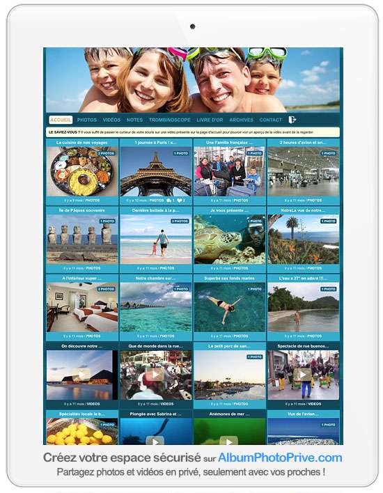 Album photo de voyage en ligne : Privé et sécurisé pour partager photos et vidéos avec ses proches !